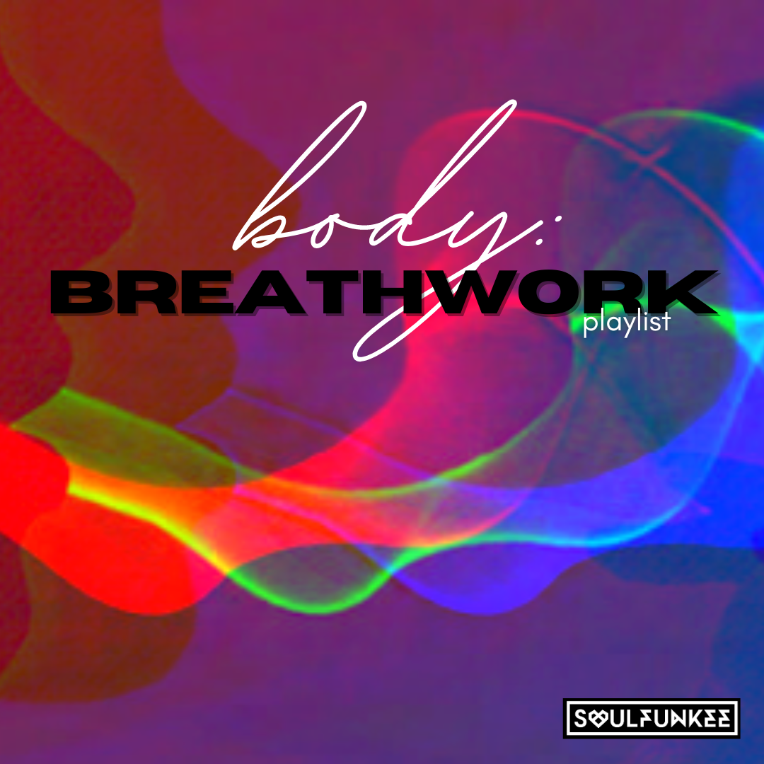 Body: Breathwork Playlist